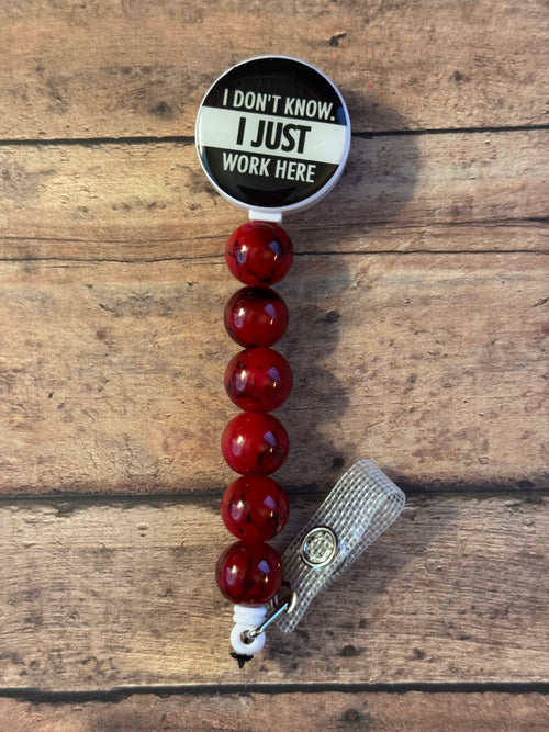 I just work here badge Reel, retractable